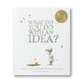 What Do You Do With an Idea by Kobi Yamada